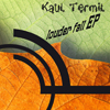 Kaul Termit vydává Louder Fall EP u Naked Records 
