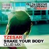 Tzesar boduje s trackem Shake Your Body v TOP 100 na portálu Traxsource!