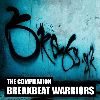 Label Breaks.sk sumarizuje s kompiláciou Breakbeat Warriors!