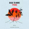 Další díl kompilace Back To Mine sestavil Tycho