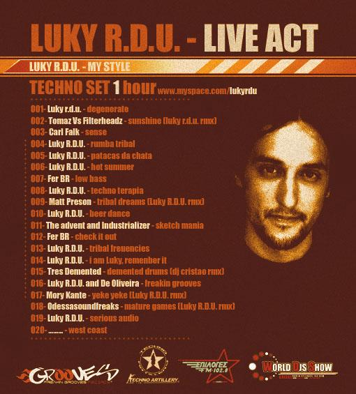 Luky R.D.U. - My Style - Live Act 2009