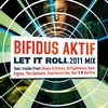 Bifidus Aktif - Let It Roll 2011 mix