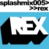 Splashmix 005 - REX