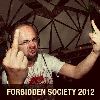 Forbidden Society - Promo Mix 2012 