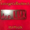 DJ Flux - Lounge Collection 2
