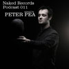 Peter Pea - Naked Records Podcast 011