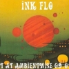 Ink Flo - DJ set @ Ambientwise 09.02.16