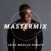Andrea Fiorino - Mastermix #674 (Erick Morillo tribute)