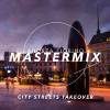 Andrea Fiorino - Mastermix #757 (city streets takeover pt 2)