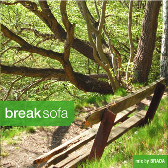 Dj Brada - BREAK SOFA 05/2007