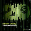 2 Damn Cheeky - friskyRadio Artist of the Week (16-09-2008)