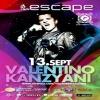 Valentino Kanzyani - Live at Escape