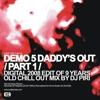 Piri - Demo 5 Daddy's Out (Part 1)