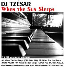 Dj Tzésar - When The Sun Sleeps (Emotronic 01)