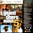 Big Mike-DJ Thoro-Grand Theft Audio 5