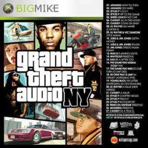 Big Mike- Grand Theft Audio NY