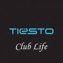 Tiesto - Club Life Episode 068