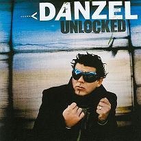 Danzel - Unlocked (2008)