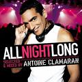 Antoine Clamaran - all night long (radio fg) -19/11/2007