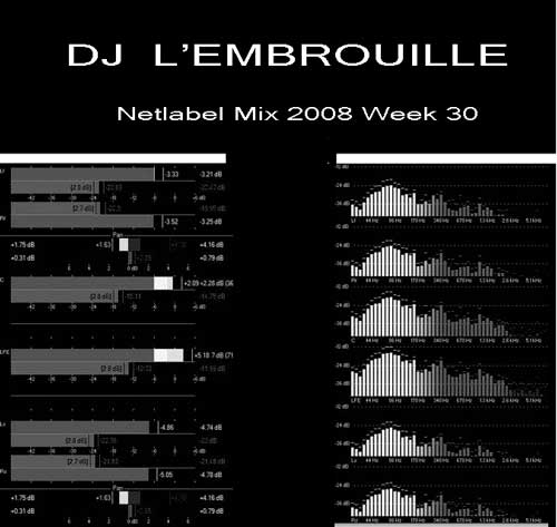 DJ L’Embrouille - Netlabel Mix 2008 Week 30