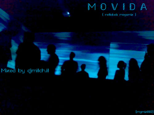 MOVIDA - NETLABELS DJ MIX