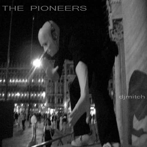 djmitch - The Pioneers