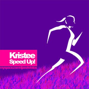 DJane Kristee - Speed Up!