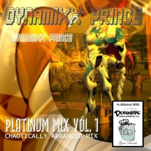 Dynamixx Prince - Platinum Mix Vol. 1