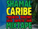 Shamal Caribe Mixtape 