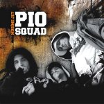 EP Pio Squad – Musíme Jet