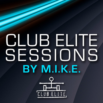 M.I.K.E. - Club Elite Sessions 071 - 20.11.2008