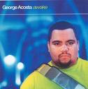 George Acosta - The Lost World - 23.11.2008