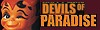 DEVILS OF PARADISE