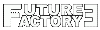 FUTURE FACTORY 3