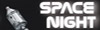 SPACE NIGHT 