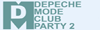 DEPECHE MODE CLUB PARTY