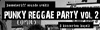 PUNKY REGGAE PARTY VOL. 2