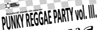 PUNKY REGGAE PARTY VOL. III