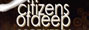 CITIZENS OF DEEP