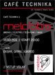 MELOFOBIA TECH NIGHT