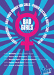 BAD GIRLS   