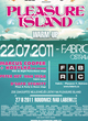 OFFICIAL PLEASURE ISLAND WARM UP PARTY 