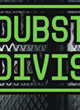 DUBSTEP DIVISION