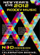 NEW YEAR´S EVE 2012 "ROXXY MUSIC – NO DIMENSION"