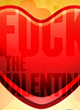 FUCK THE VALENTINE - PLAY MINIMAL