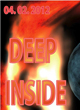 DEEP INSIDE