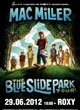 MAC MILLER: THE BLUE SLIDE PARK TOUR