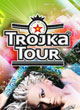 TROJKA TOUR