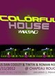 COLORFUL HOUSE MUSIC 98TH
