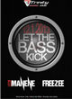 LET THE BASS KICK